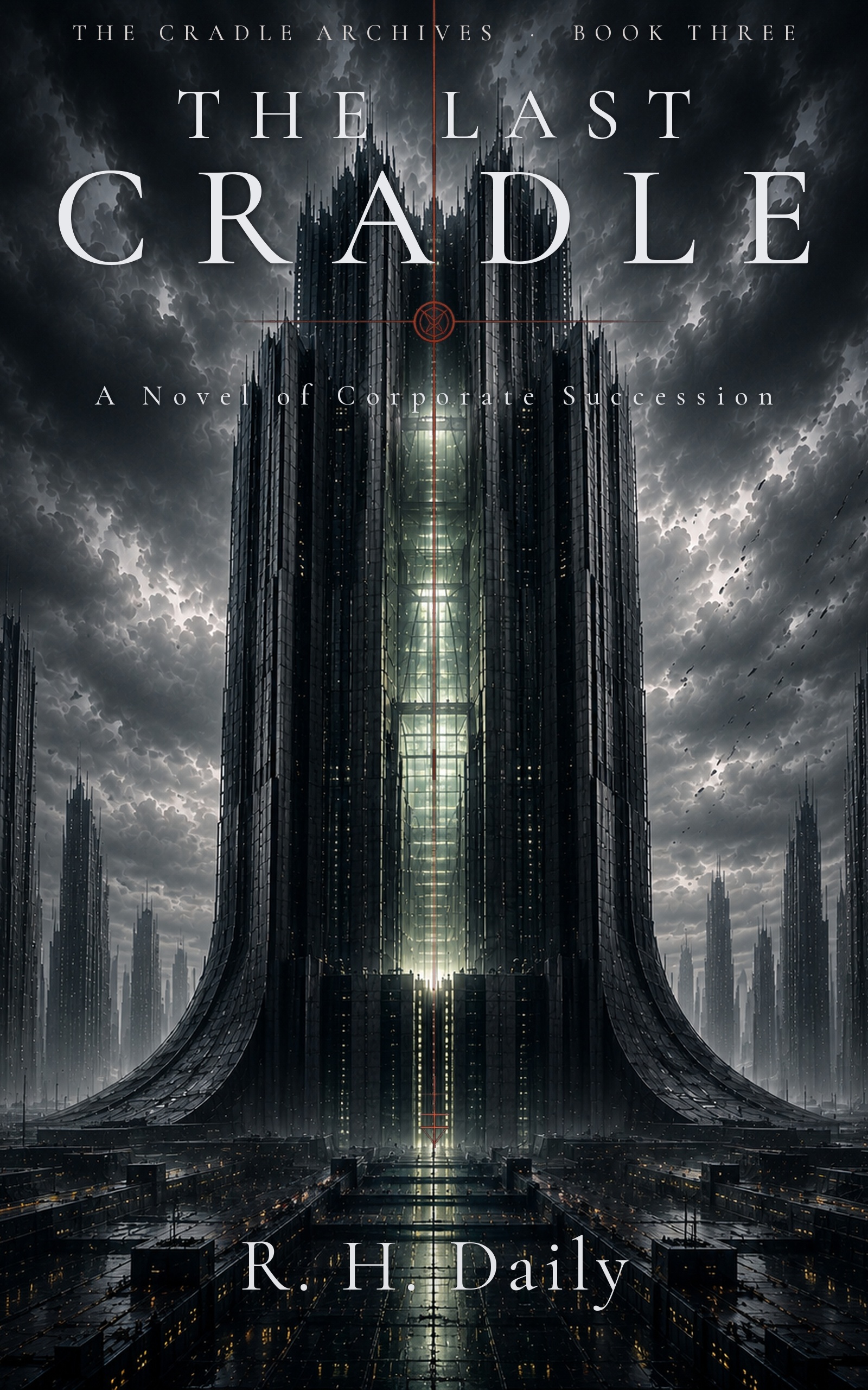 The Last Cradle cover: a vast dark tower with a cold-lit atrium under a storm sky